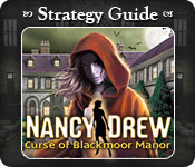 play Nancy Drew - Curse Of Blackmoor Manor Strategy Guide