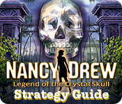 play Nancy Drew: Legend Of The Crystal Skull - Strategy Guide