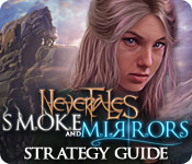 Nevertales: Smoke And Mirrors Strategy Guide