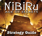 play Nibiru: Age Of Secrets Strategy Guide