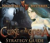 play Nightfall Mysteries: Curse Of The Opera Strategy Guide