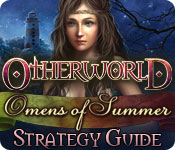 play Otherworld: Omens Of Summer Strategy Guide