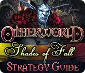 play Otherworld: Shades Of Fall Strategy Guide