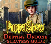 play Puppetshow: Destiny Undone Strategy Guide
