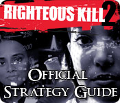 play Righteous Kill 2: The Revenge Of The Poet Killer Strategy Guide