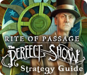 play Rite Of Passage: The Perfect Show Strategy Guide