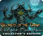 play Secrets Of The Dark: Eclipse Mountain Collector'S Edition