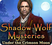 play Shadow Wolf Mysteries: Under The Crimson Moon