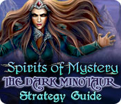 play Spirits Of Mystery: The Dark Minotaur Strategy Guide