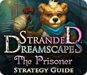 Stranded Dreamscapes: The Prisoner Strategy Guide