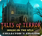 play Tales Of Terror: House On The Hill Collector'S Edition