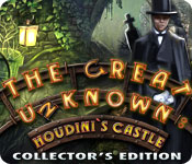 The Great Unknown: Houdini'S Castle Collector'S Edition