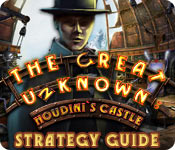 play The Great Unknown: Houdini'S Castle Strategy Guide