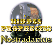 play The Hidden Prophecies Of Nostradamus