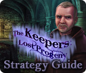 The Keepers: Lost Progeny Strategy Guide