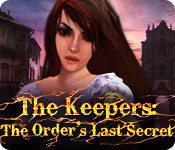 play The Keepers: The Order'S Last Secret