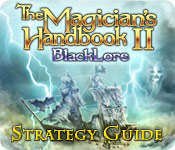 The Magician'S Handbook Ii: Blacklore Strategy Guide