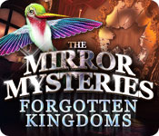 The Mirror Mysteries: Forgotten Kingdoms