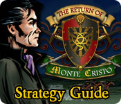 The Return Of Monte Cristo Strategy Guide