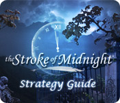 The Stroke Of Midnight Strategy Guide