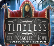 play Timeless: The Forgotten Town Collector'S Edition