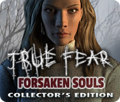 play True Fear: Forsaken Souls Collector'S Edition