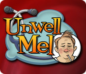 play Unwell Mel ™