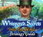 play Whispered Secrets: Into The Wind Strategy Guide