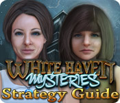 play White Haven Mysteries Strategy Guide