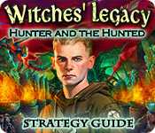 Witches' Legacy: Hunter And The Hunted Strategy Guide