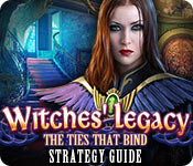 play Witches' Legacy: The Ties That Bind Strategy Guide