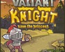 play Valiant Knight Save The Princess