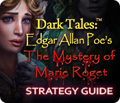 play Dark Tales: Edgar Allan Poe'S The Mystery Of Marie Roget Strategy Guide