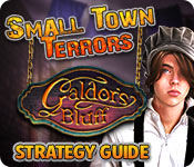 Small Town Terrors: Galdor'S Bluff Strategy Guide