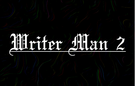 play Writer Man 2