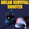 play Dream Survival Shooter