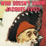 play Who Doesn'T Know Jacques-Yves?