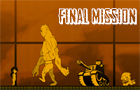 play Final Mission!