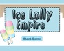 play Ice Lolly Empire
