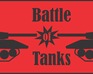 play Battle Of Tanks