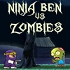 play Ninja Ben Vs Zombies