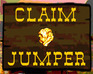 play Claimjumper