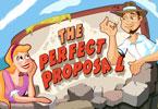 play The Perfect Proposal