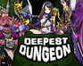 play Deepest Dungeon