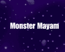 play Monster Mayam 1