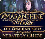 Amaranthine Voyage: The Obsidian Book Strategy Guide