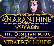 play Amaranthine Voyage: The Obsidian Book Strategy Guide