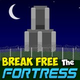 play Break Free The Fortress