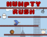 play Humpty Rush