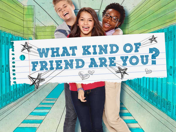 100 Things To Do Before High School: What Kind Of Friend Are You?